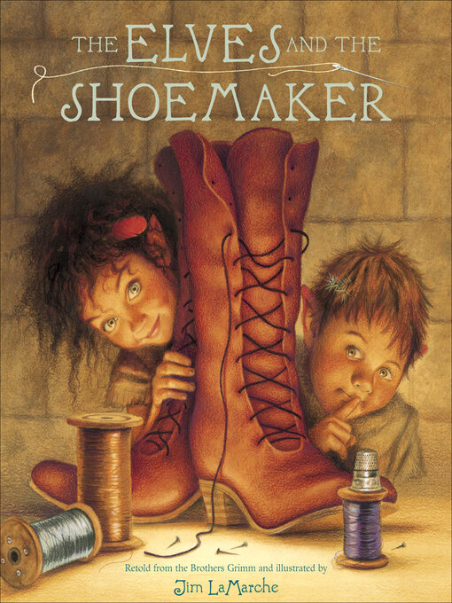 Jim LaMarche创作的The Elves and Shoemaker作品的详细信息 - 需进入等候名单